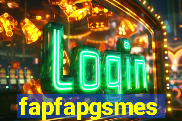 fapfapgsmes