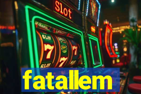 fatallem