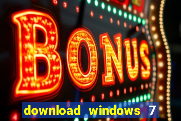 download windows 7 ultimate 64 bits português iso + ativador