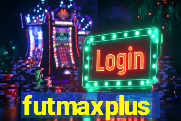 futmaxplus