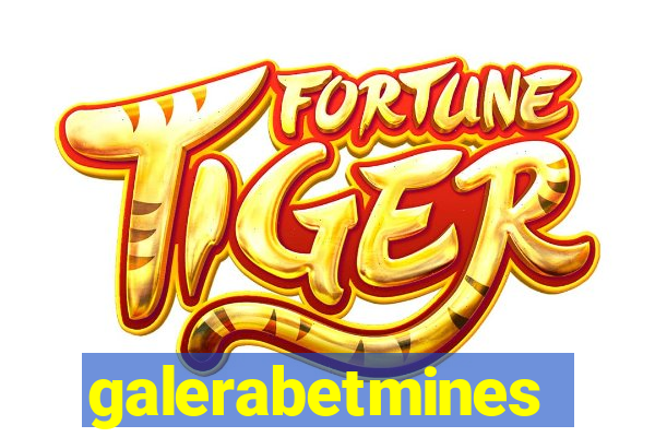 galerabetmines