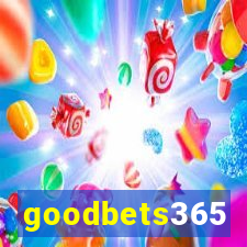 goodbets365