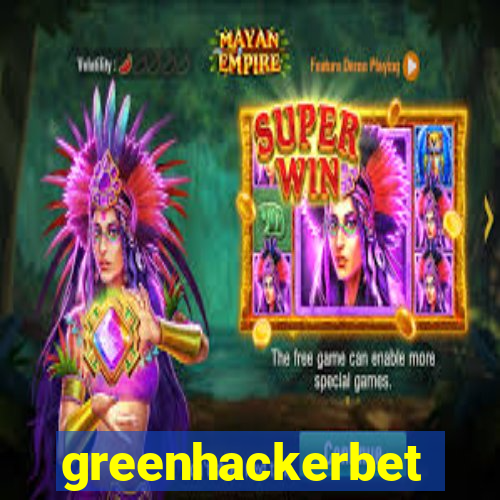 greenhackerbet