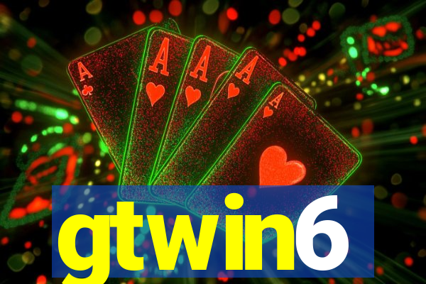 gtwin6