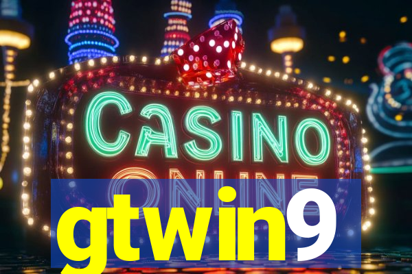 gtwin9