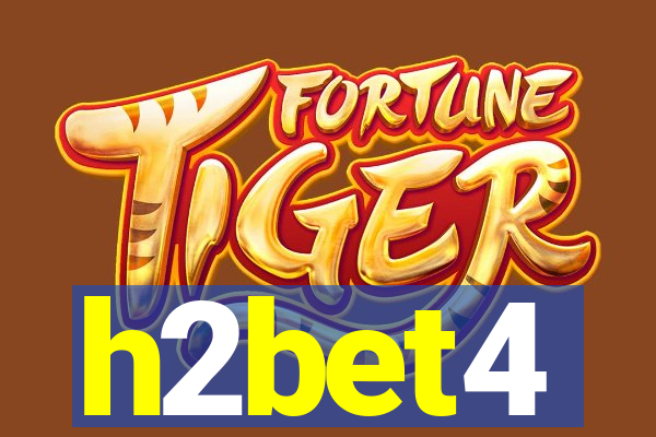 h2bet4