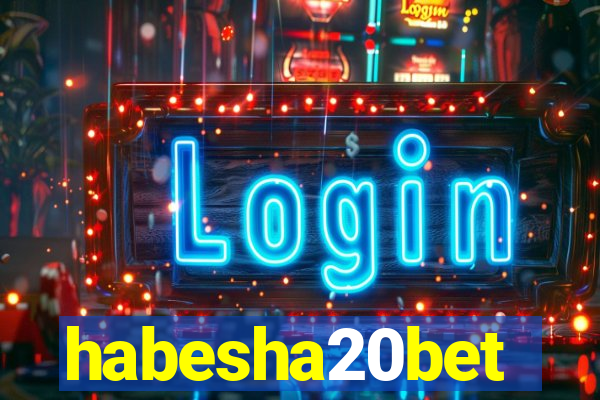 habesha20bet