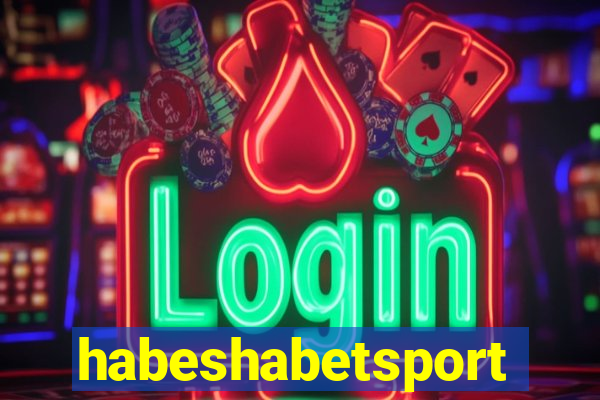 habeshabetsport