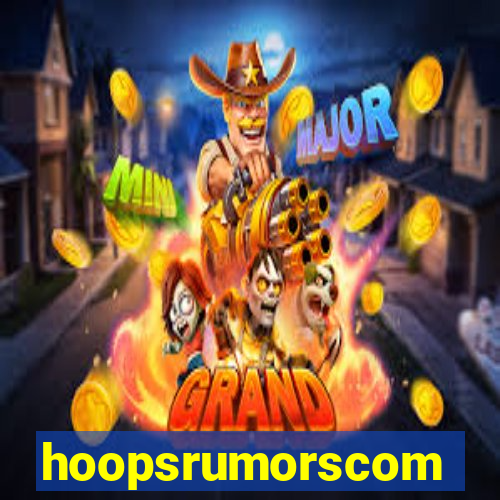hoopsrumorscom