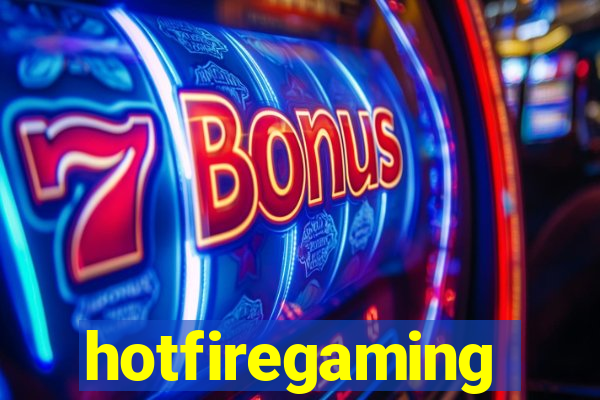 hotfiregaming