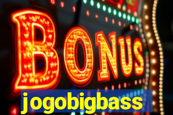 jogobigbass