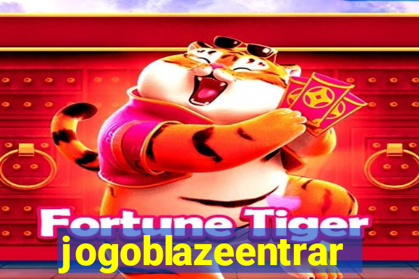 jogoblazeentrar