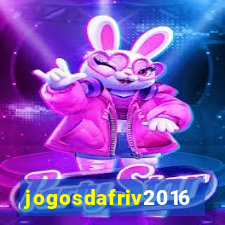 jogosdafriv2016