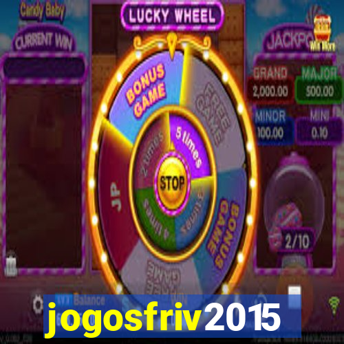 jogosfriv2015