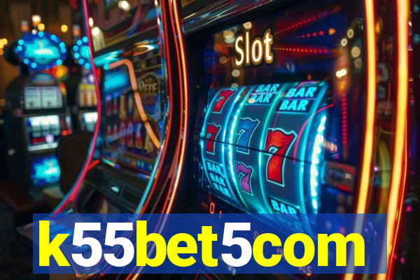 k55bet5com