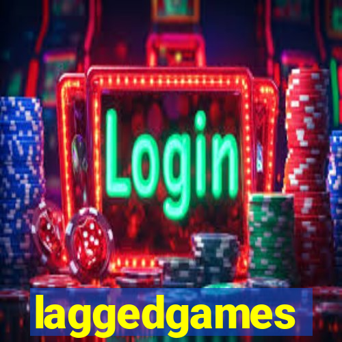 laggedgames