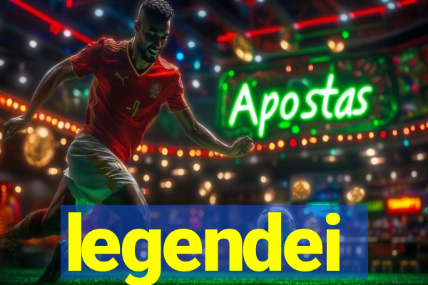 legendei