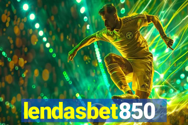 lendasbet850