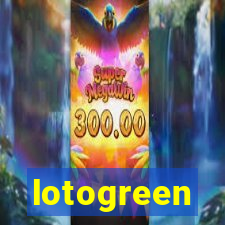 lotogreen