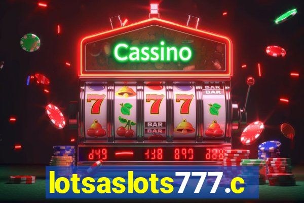 lotsaslots777.com