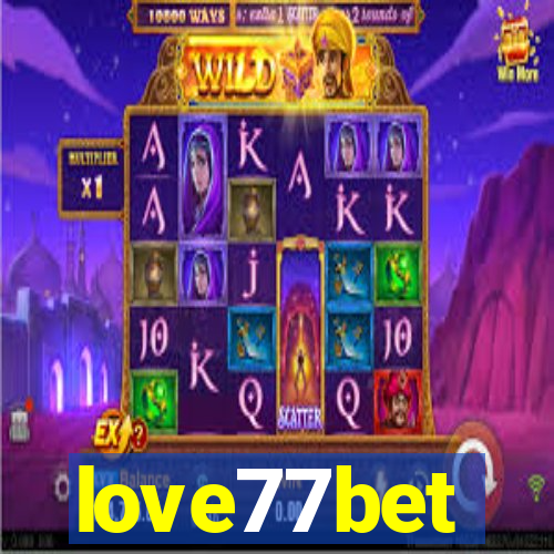love77bet