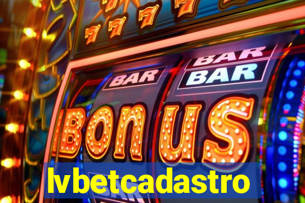 lvbetcadastro