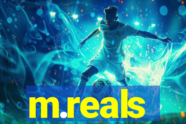 m.reals