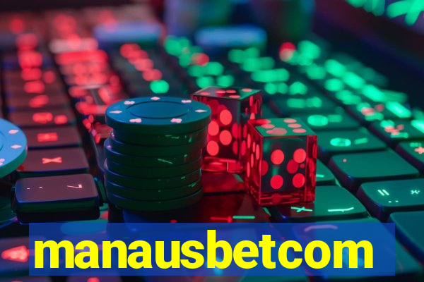 manausbetcom