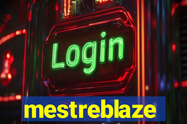 mestreblaze
