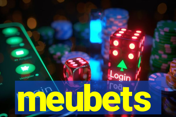 meubets