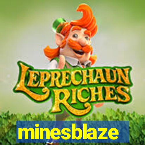 minesblaze