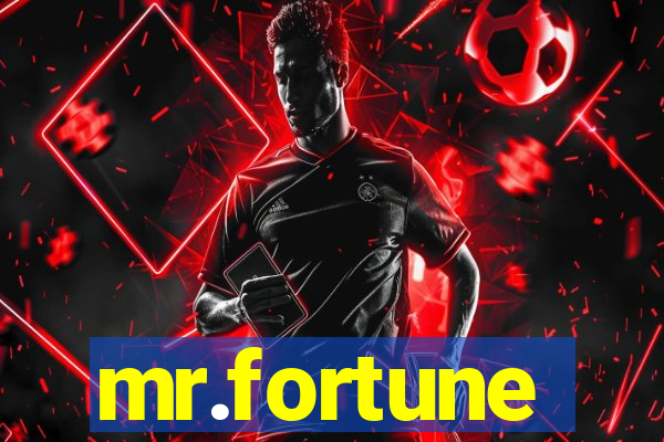 mr.fortune