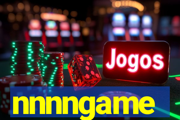 nnnngame