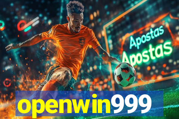 openwin999