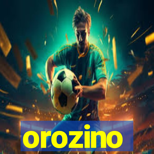 orozino