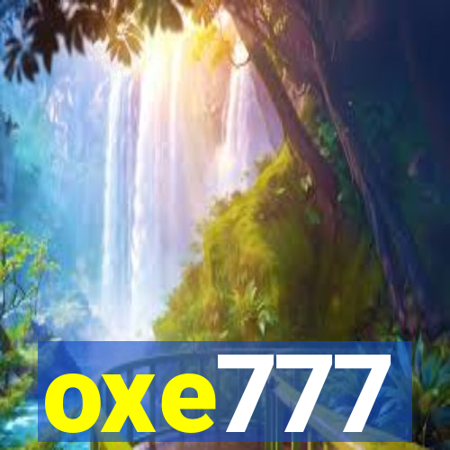 oxe777