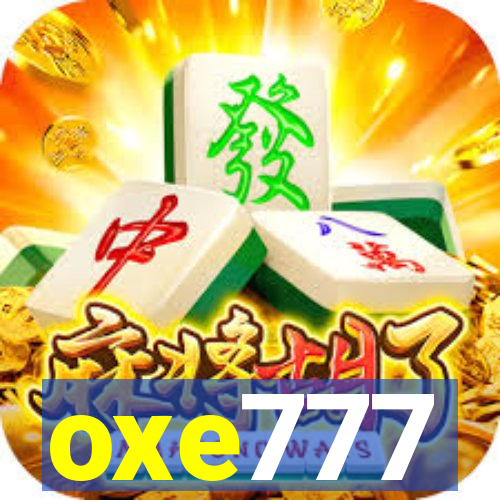 oxe777