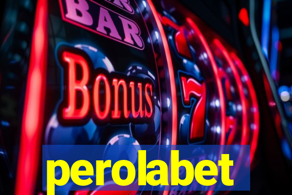 perolabet