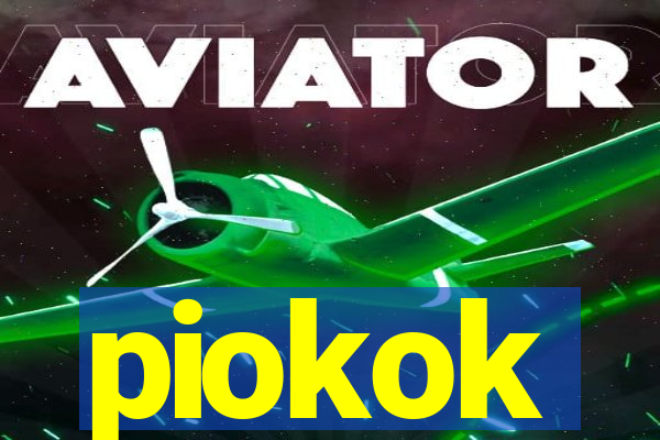 piokok