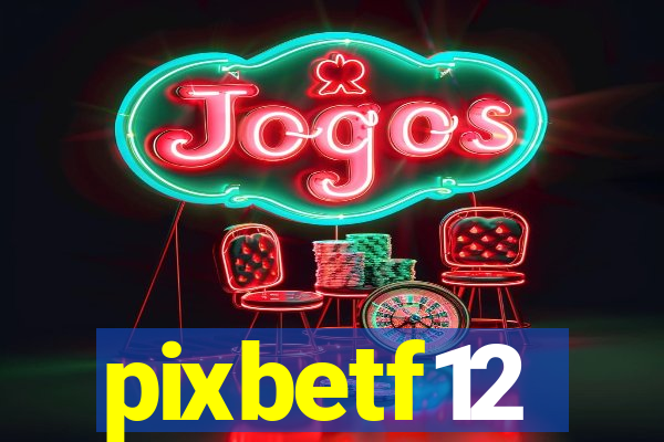 pixbetf12