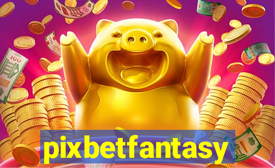 pixbetfantasy