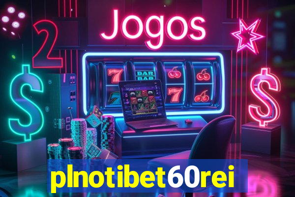 plnotibet60rei