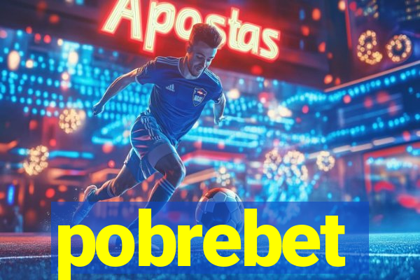 pobrebet