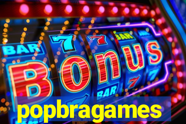 popbragames