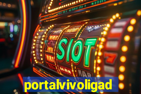 portalvivoligado