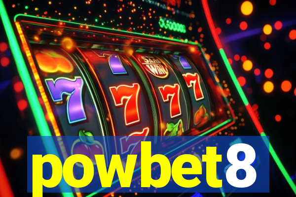 powbet8