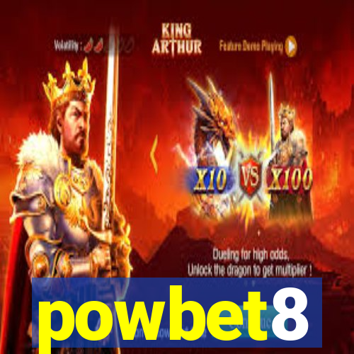 powbet8