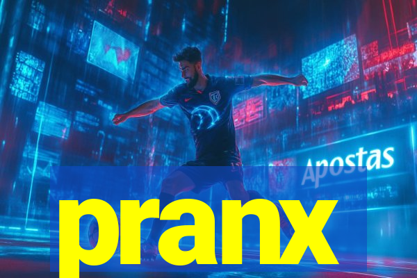 pranx