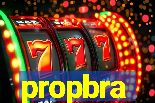 propbra