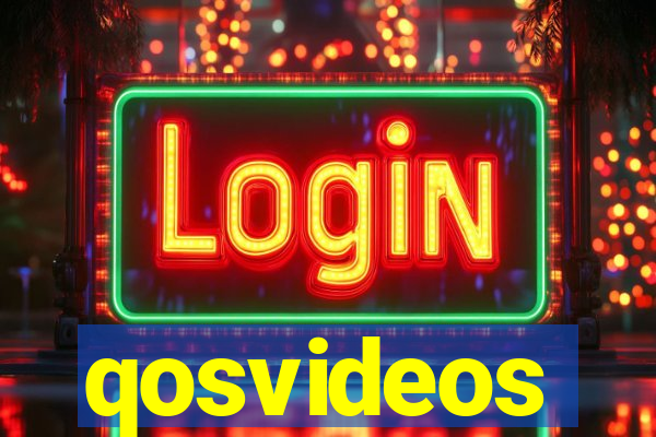 qosvideos